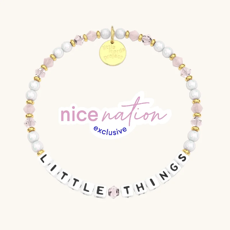 It's The "Little Things"- November Nice Nation Exclusive